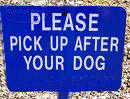 Pick up after your dog in our parks, when walking your dog on neighbors yards, and on our trails. Be a Good Neighbor.