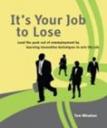 “Its Your Job to Lose” by Tom Minahan