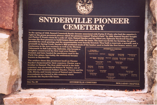Snyderville Cemetery dedicated by the Daughters of Utah Pioneers and the Sons of Utah Pioneers