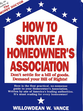 How to Survive A Homeowners Association